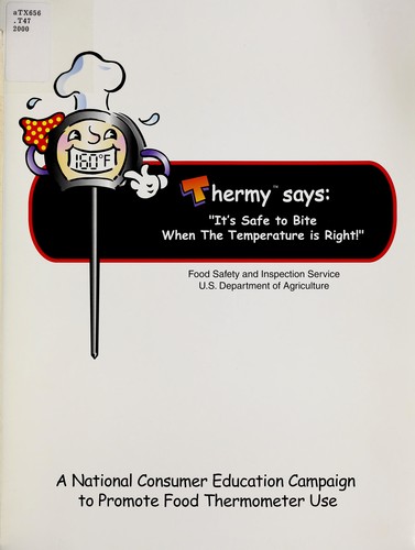 Thermy says, "It's safe to bite when the temperature is right!"