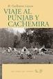 Viaje al Punjab y Cachemira