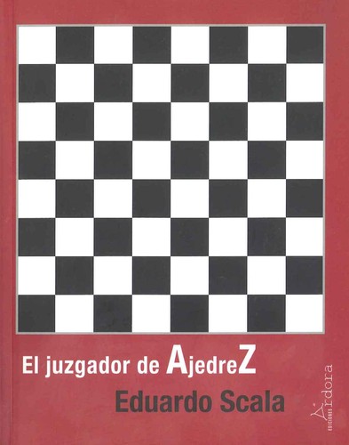 El juzgador de AjedreZ
