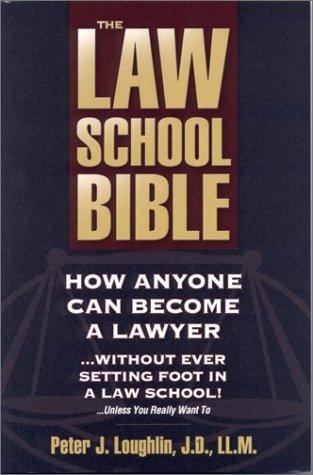 The Law School Bible