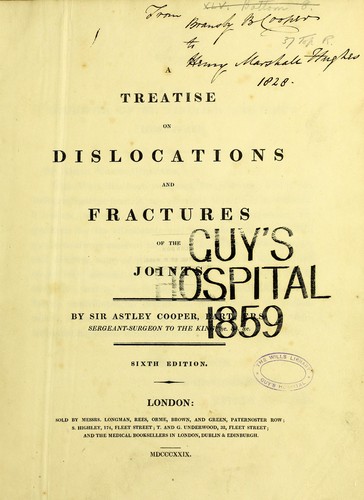 A treatise on dislocations and fractures of the joints