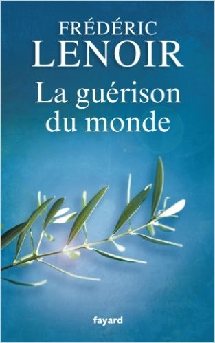 La guérison du monde