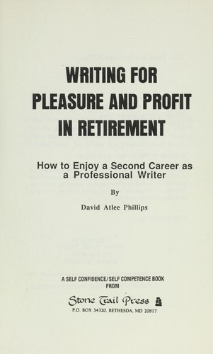 Writing for Pleasure and Profit in Retirement