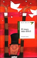 El truco más difícil