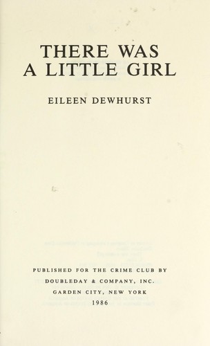 There was a little girl