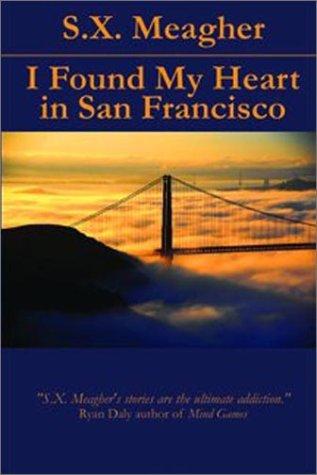 I Found My Heart in San Francisco