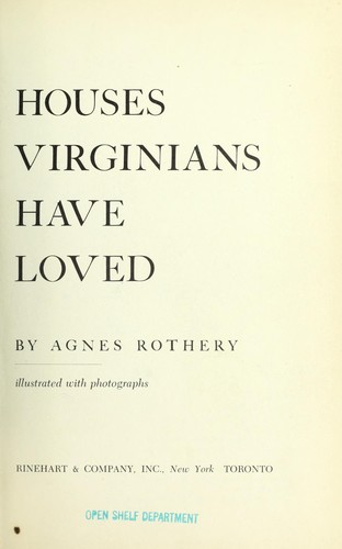 Houses Virginians have loved