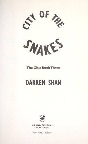 City of the snakes