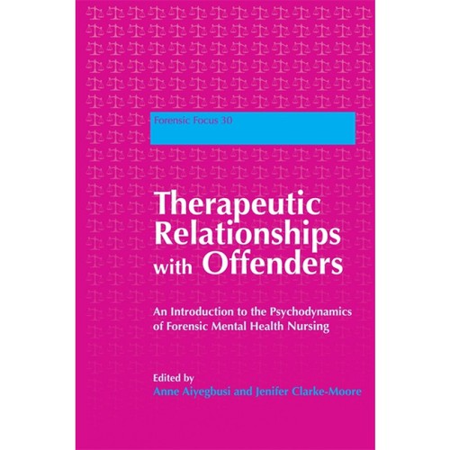 Therapeutic relationships with offenders