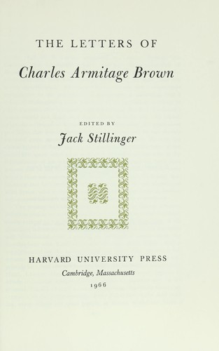 The letters of Charles Armitage Brown