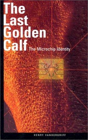 The Last Golden Calf
