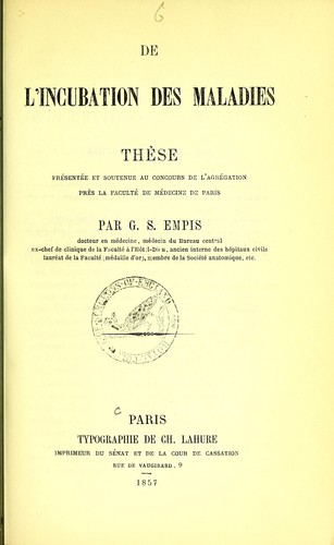 De l'incubation des maladies