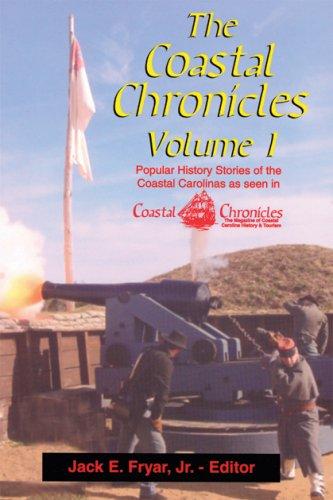 The Coastal Chronicles Volume I