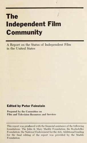 The independent film community