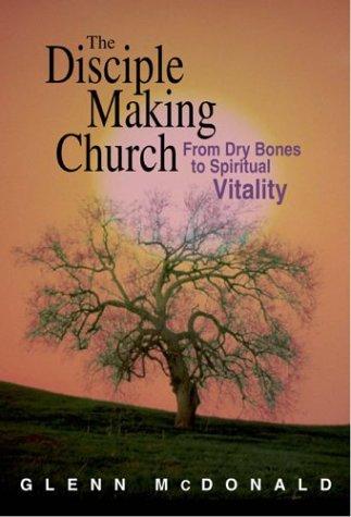 The Disciple-Making Church