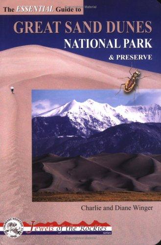 The essential guide to Great Sand Dunes National Park & Preserve