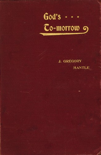 God's To-morrow