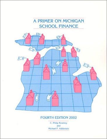 Primer on Michigan School Finance
