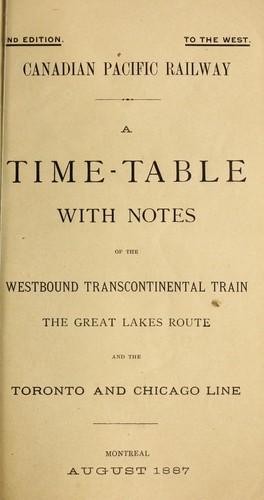 A time-table with notes of the westbound transcontinental train, the Great Lakes route and the Boston and Toronto line