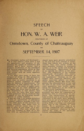 Speech of Hon. W. A. Weir delivered at Ormstown, County of Chateauguay on September 14, 1907