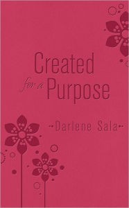 Created for a Purpose