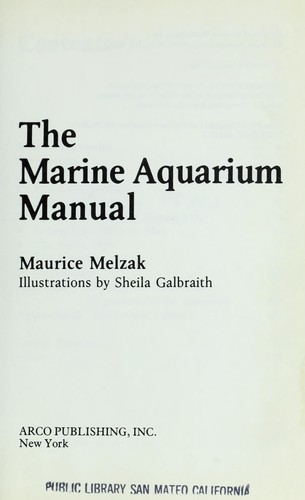 The marine aquarium manual