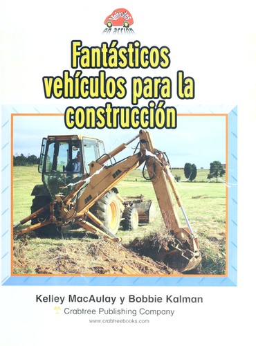 Fantasticos vehiculos para la construccio n