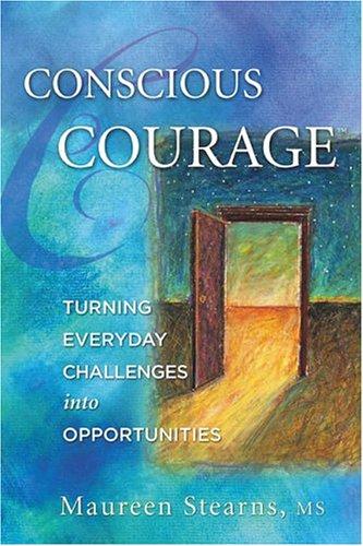 Conscious Courage®