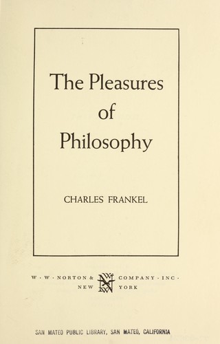 The pleasures of philosophy