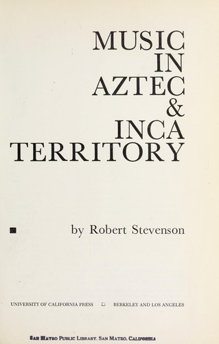 Music in Aztec & Inca territory