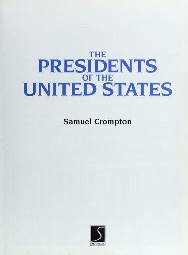 The Presidents of the United States