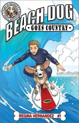 Beach Dog Goes Country (Jake the Beagle's Crazy Adventures, #1) (Jake the Beagle's Crazy Adventures)