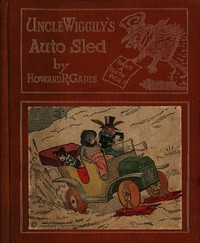 Uncle Wiggily's Auto Sled
