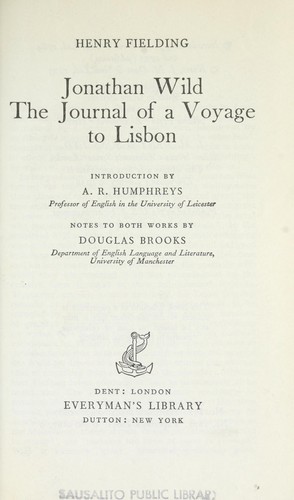Jonathan Wild, The journal of a voyage to Lisbon