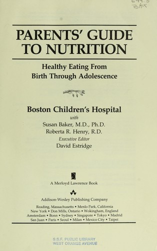 Parents' guide to nutrition