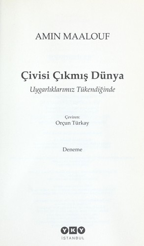 Çivisi Çıkmış Dünya