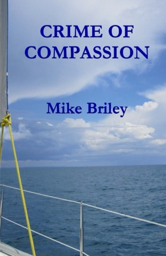 Crime of Compassion