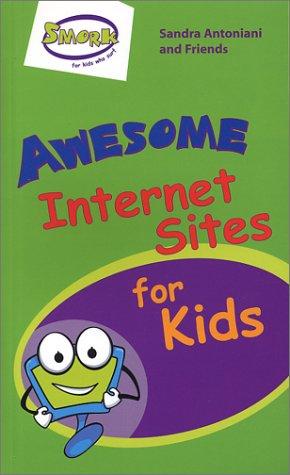 Awesome Internet Sites for Kids
