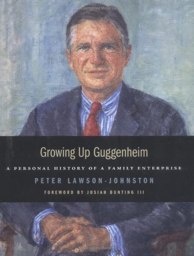 Growing up Guggenheim