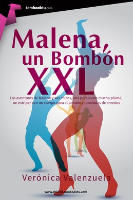 Malena, un bombón XXL