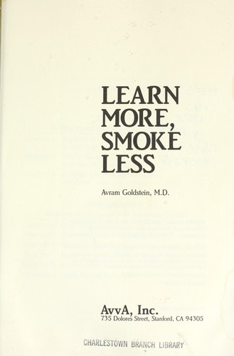 Learn More, Smoke Less