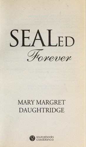 Sealed forever