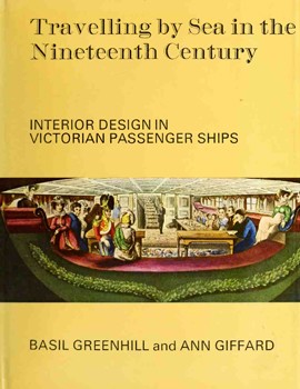 Travelling by sea in the nineteenth century: interior design in Victorian passenger ships