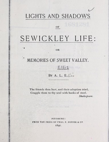 Lights and shadows of Sewickley life, or, Memories of Sweet Valley