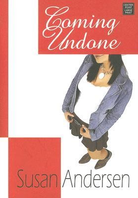 Coming undone