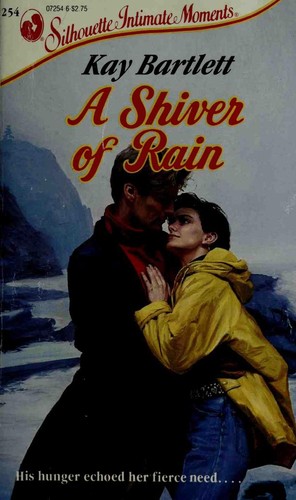 Shiver of Rain (Silhouette Intimate Moments No. 254) (Intimate Moments, No 254)