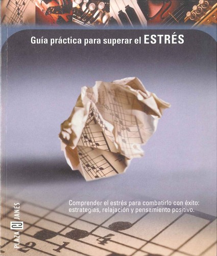 Guía práctica para superar el estrés