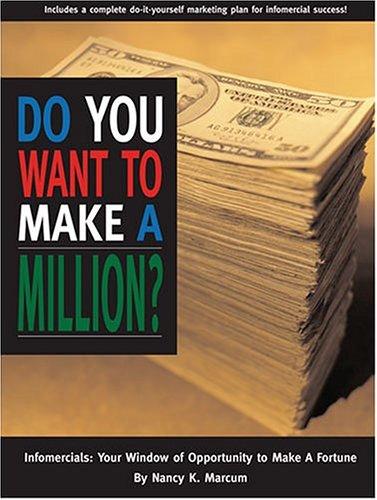 Do You Want to Make a Million?