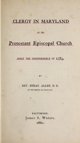 Clergy in Maryland of the Protestant Episcopal Church since the independence of 1783