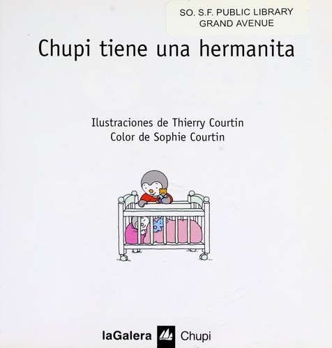 Chupi tiene una hermanita